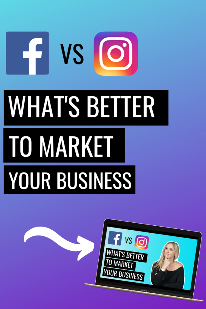 Facebook VS Instagram, What's better to market your business? // #SocialMediaMarketing // What social media platform should your business be on? //