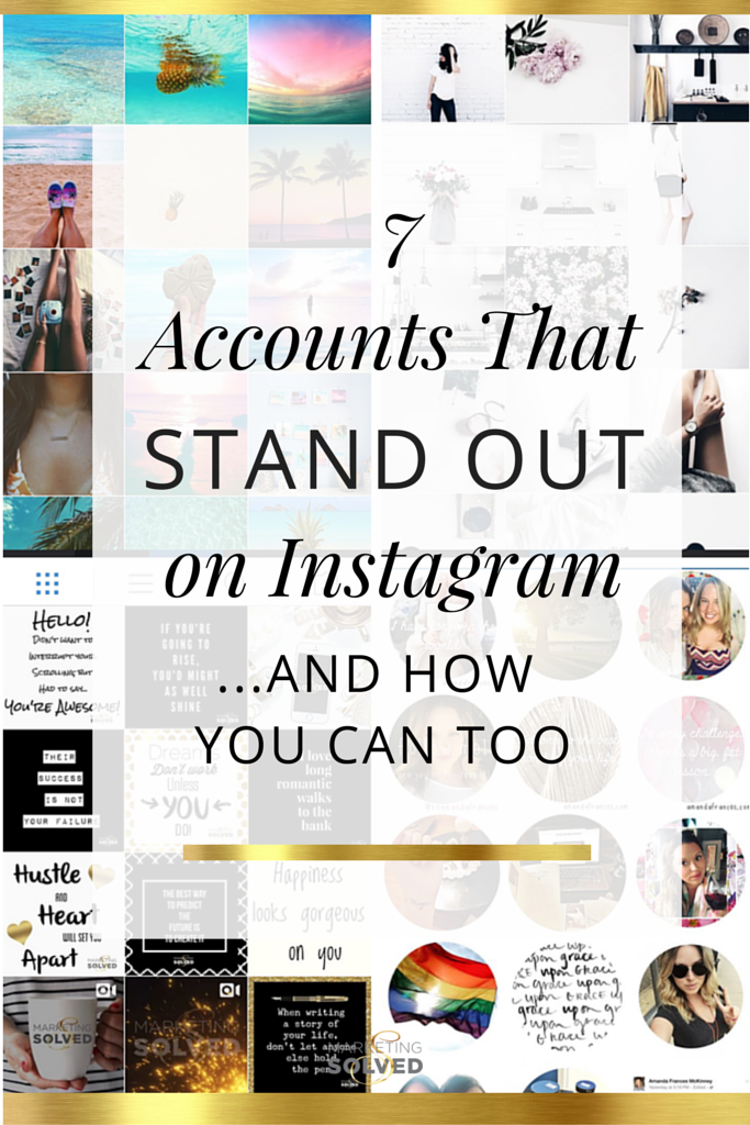 How to Stand out on Instagram 