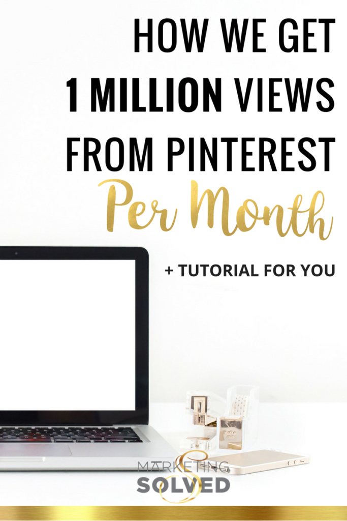 The strategy behind getting 1 million pinterest views a month!// pinterest marketing // pinterest training // business marketing // small business marketing ideas // pinterest traffic // pinterest promoted pins // 