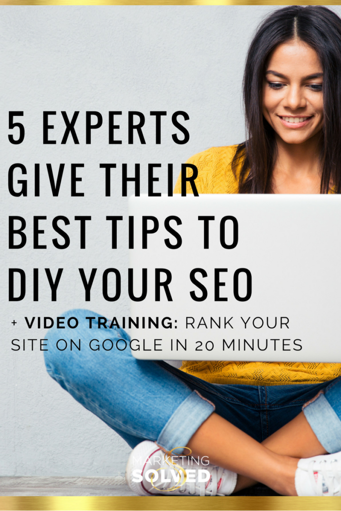 5 Experts Give Their Best Tips to DIY Your SEO - Learn how to rank higher on search engines with these expert tips. 