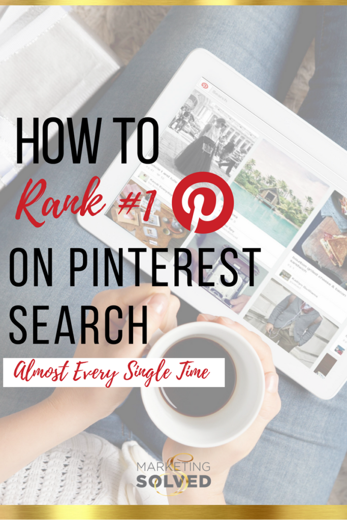 How to Rank #1 on Pinterest // Tutorial to rank #1 on Pinterest // How to Drive Traffic to Your Website with Pinterest // Pinterest Ranking Hacks // How to use Pinterest to market your business // How to Rank Keywords on Pinterest // How to Use Keywords to Rank on Pinterest