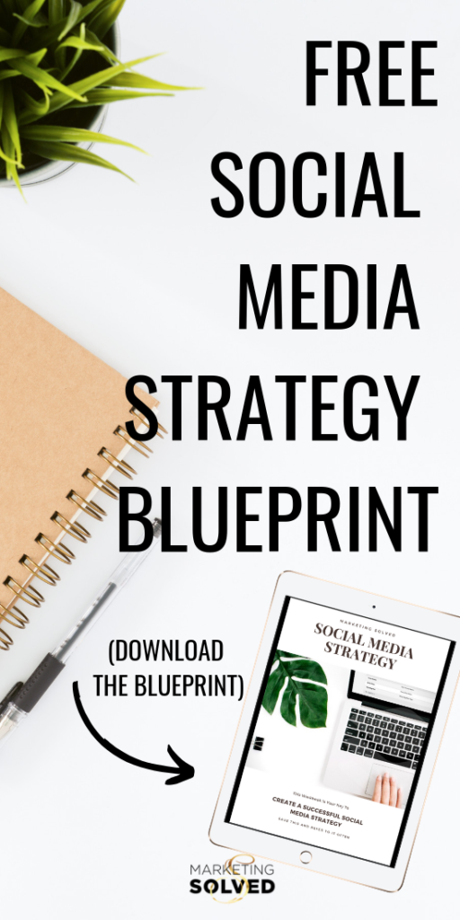 Free Social Media Strategy Blueprint // Download this Free Social Media Strategy Template // Free Social Media Marketing Plan