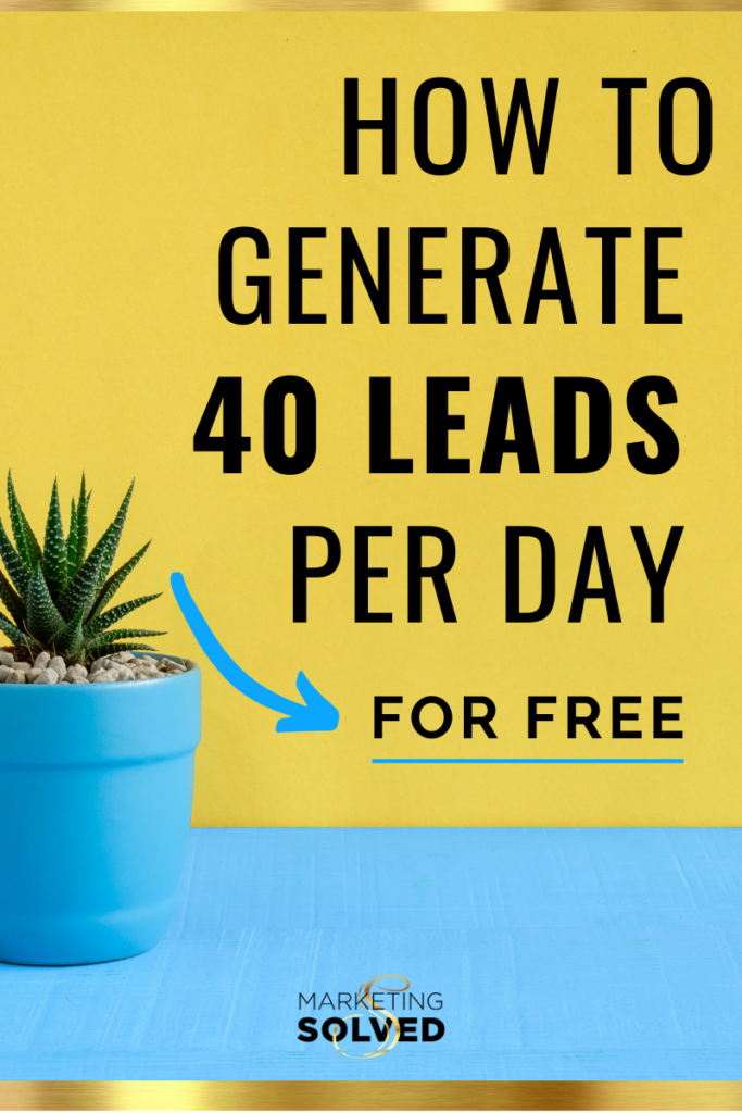 How to Generate 40 Leads Per Day For Free // Grow Email List // Email List Building